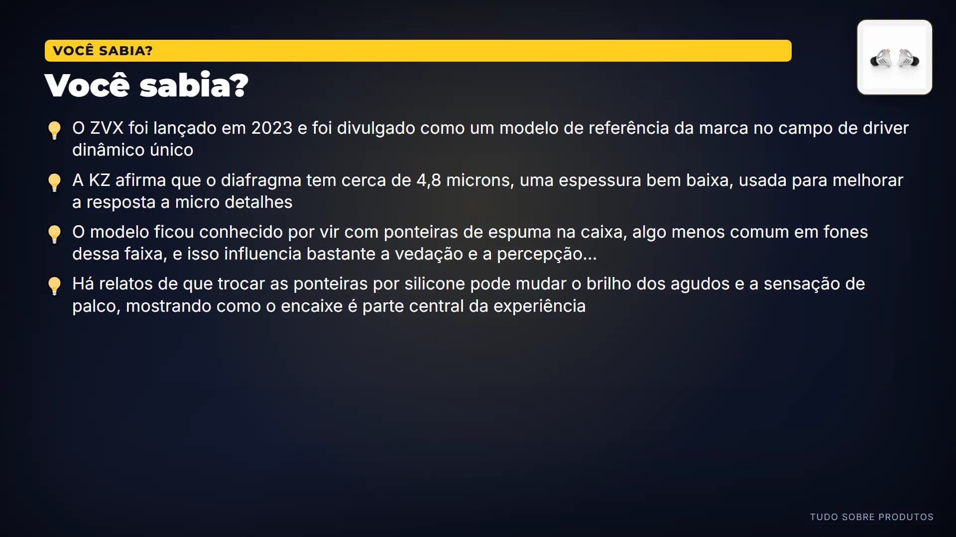 Você sabia?: Sabia que o ZVX foi lançado em 2023 como referência da KZ?