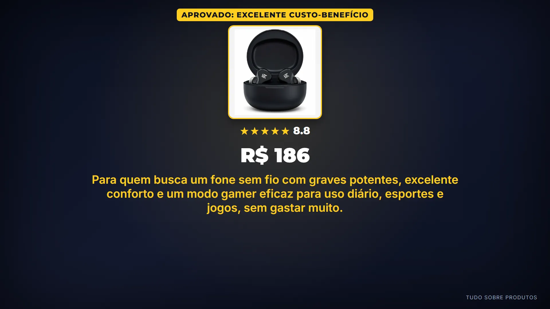 APROVADO: EXCELENTE CUSTO-BENEFÍCIO: Sim, ele vale!