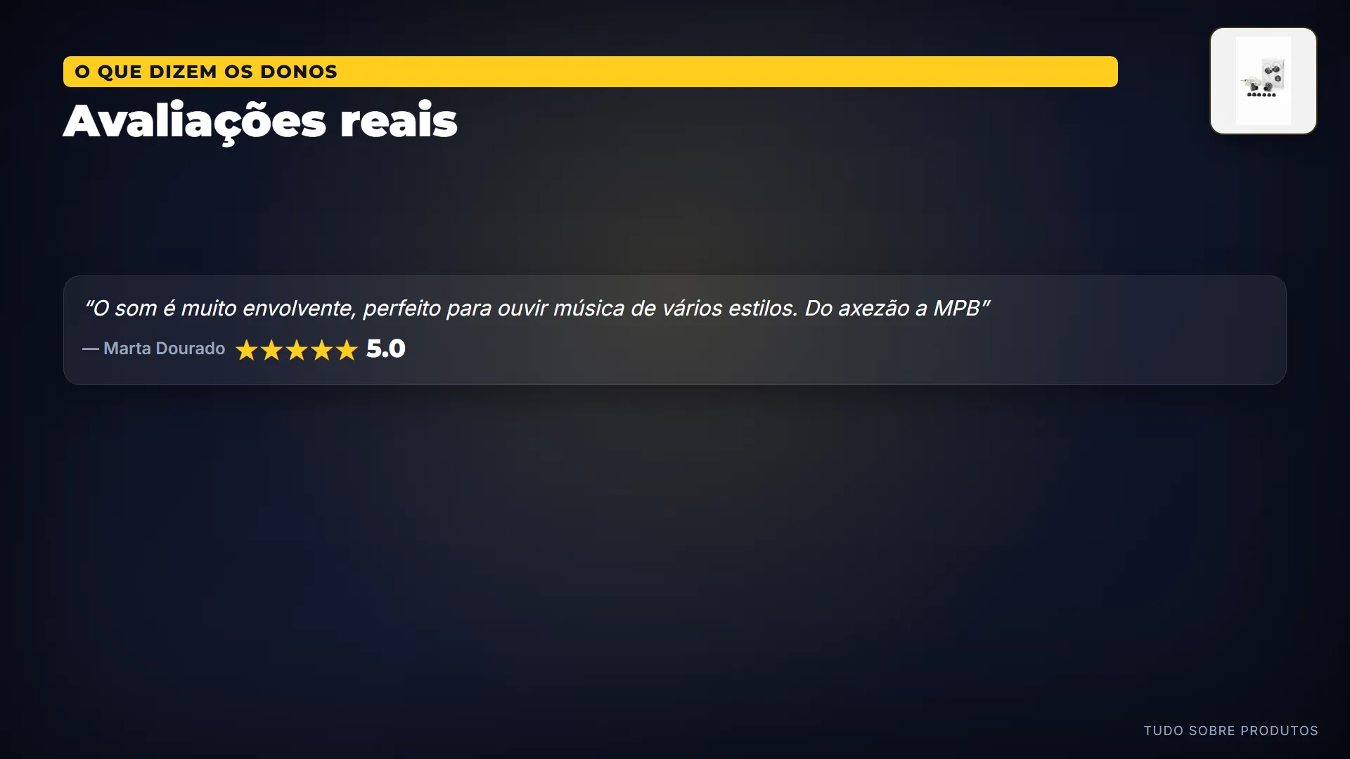 Avaliações reais: E o que dizem quem já comprou.