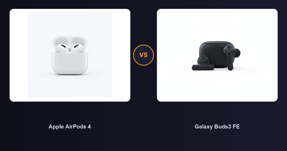 Apple AirPods 4 x Galaxy Buds3 FE
