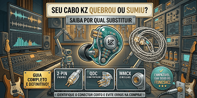 Seu cabo KZ quebrou ou sumiu? Saiba por qual substituir