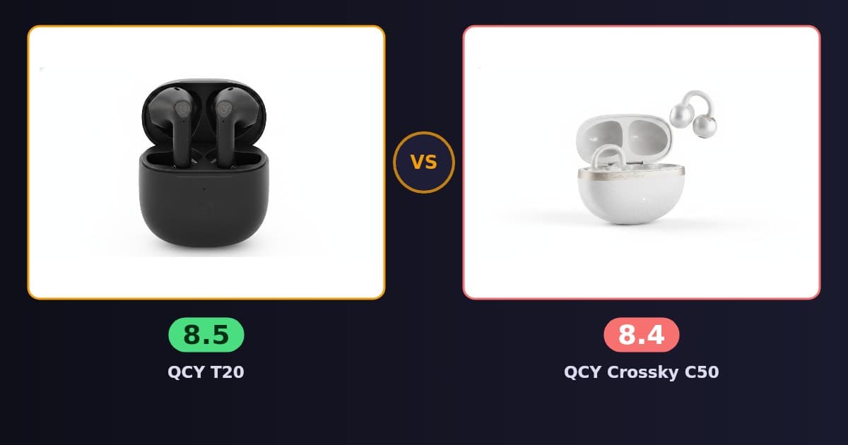 QCY T20 x QCY Crossky C50